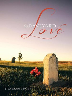 cover image of Graveyard Love